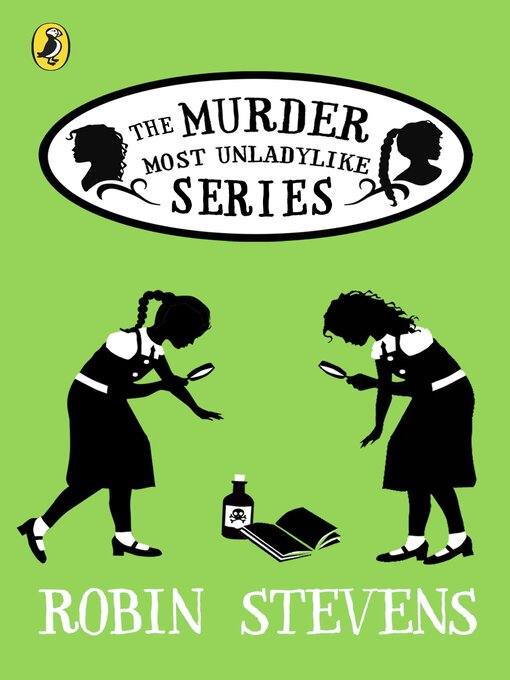 Title details for Murder Most Unladylike Ebook Bundle by Robin Stevens - Available